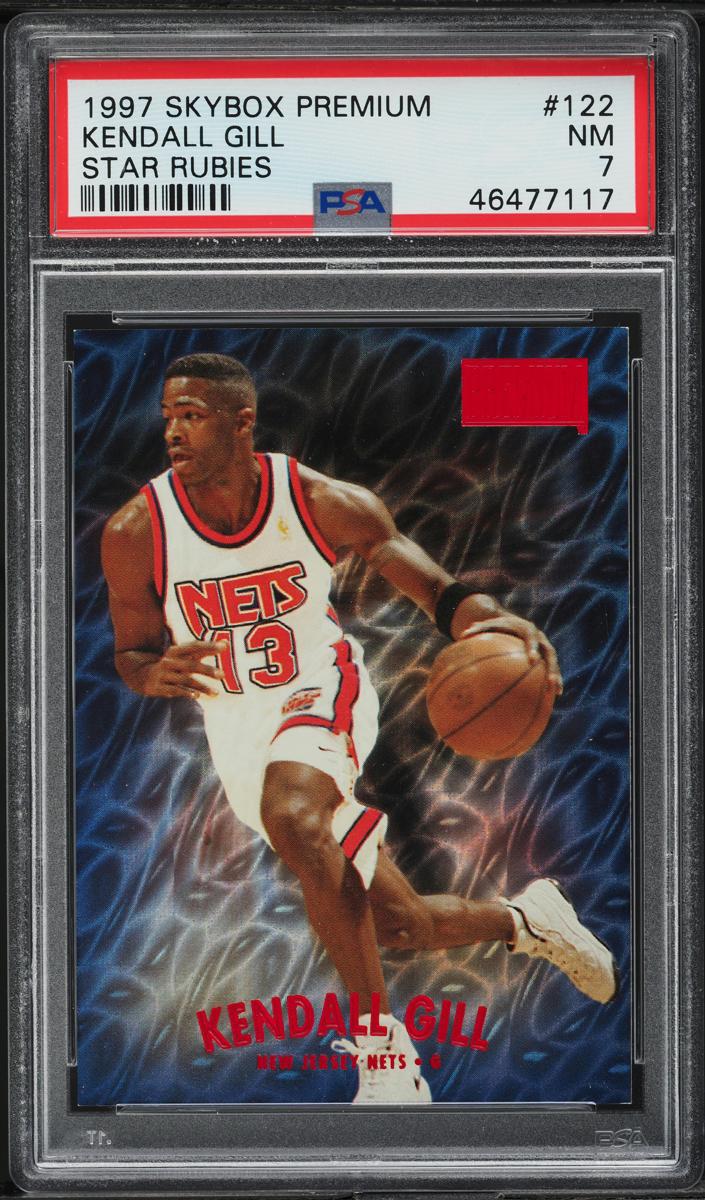 1997 Skybox Premium Basketball Star Rubies Kendall Gill #122 PSA 6.5