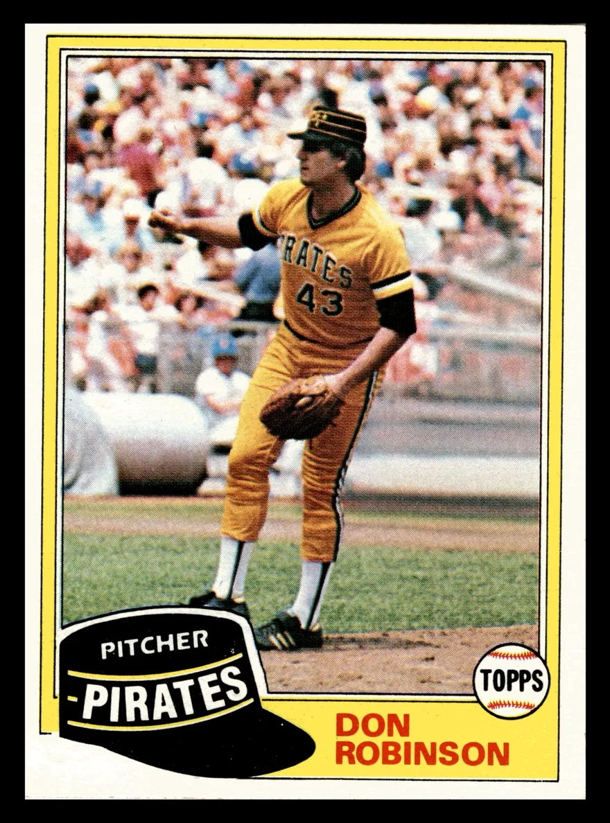 1981 Topps Baseball Don Robinson #168 PSA 10