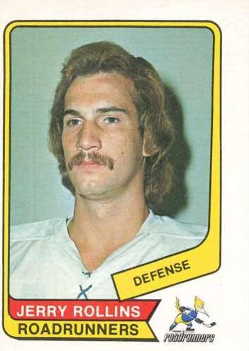 1976 O-Pee-Chee WHA Hockey Jerry Rollins #43