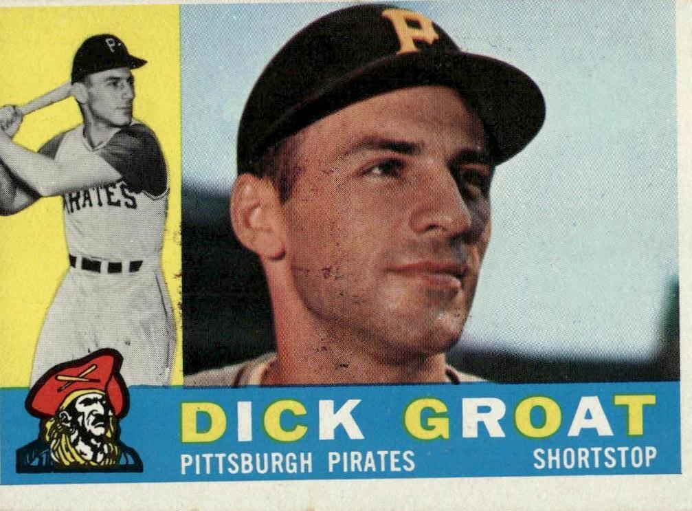 1960 Topps Baseball Dick Groat #258 PSA 7.5