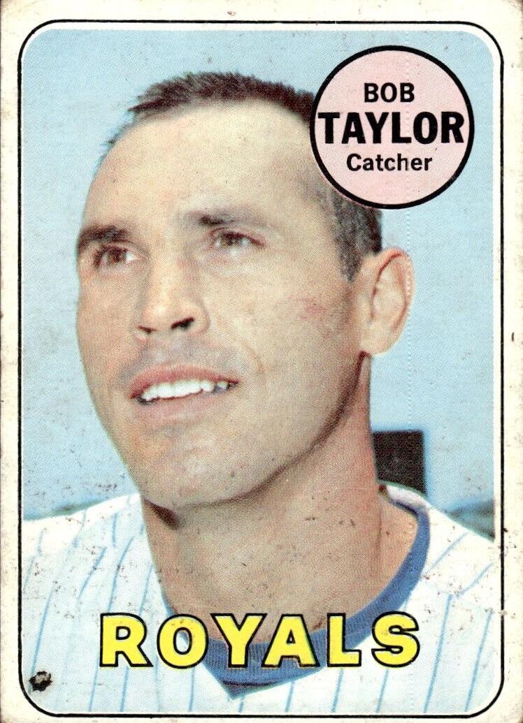 1969 Topps Baseball Bob Taylor #239 PSA 6.5
