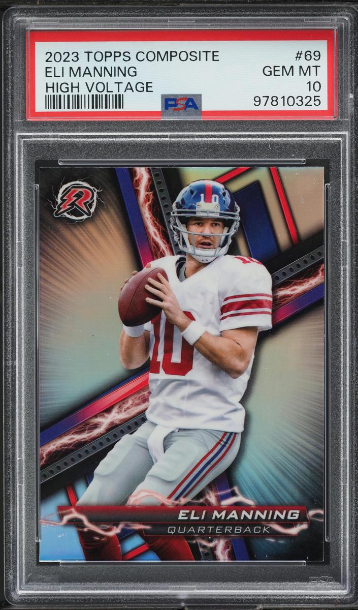 2023 Topps Composite Football High Voltage Eli Manning #69 PSA 10