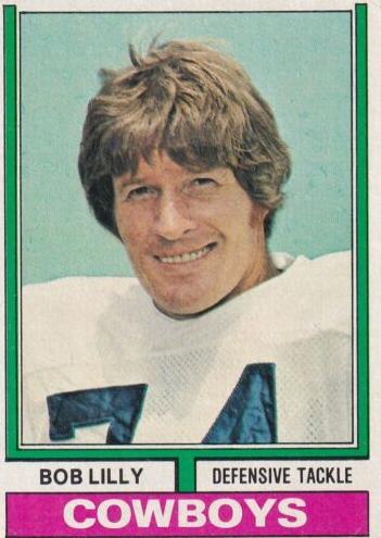 1974 Topps Football Bob Lilly #250 PSA 6