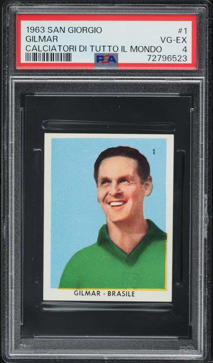 1963 San Giorgio Calciatori DI Tutto IL Mondo Soccer Gilmar #1 PSA 4