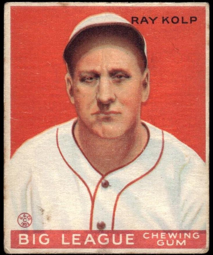 1933 R319 Goudey Baseball Ray Kolp #150
