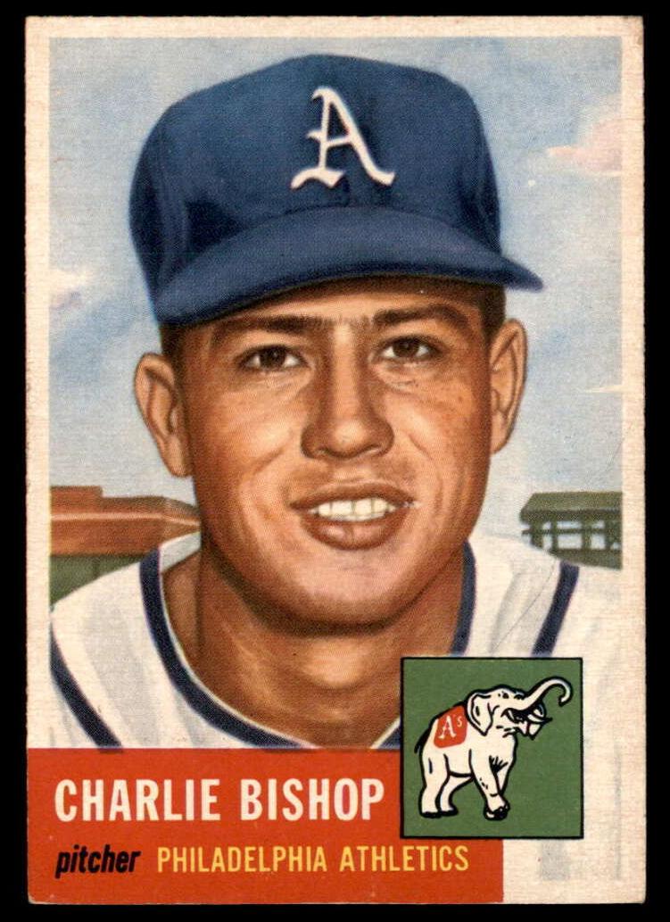 1953 Topps Baseball Charlie Bishop #186 PSA 5.5