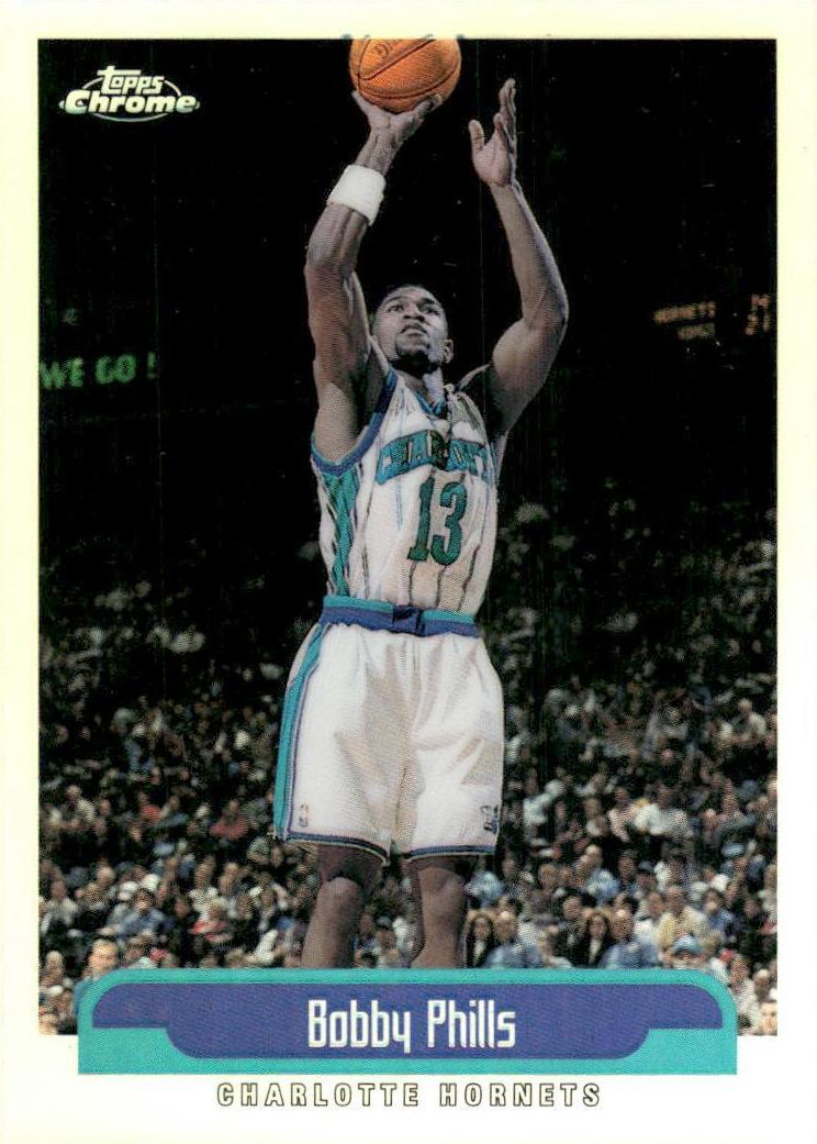 1999 Topps Chrome Basketball Refractor Bobby Phills #69