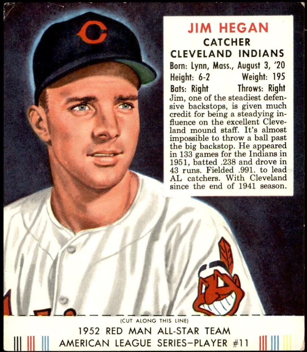 1952 Red Man Tobacco Baseball Jim Hegan #AL11 PSA 6